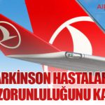 THY Parkinson Hastaları İçin Rapor Zorunluluğunu Kaldırdı