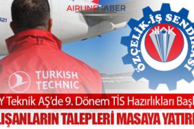 THY Teknik AŞ’de 9. Dönem TİS Hazırlıkları Başladı: Çalışanların Talepleri Masaya Yatırıldı
