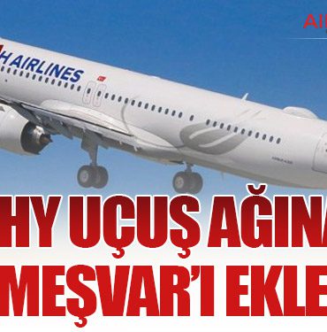 THY Uçuş Ağına Temeşvar’ı Ekledi
