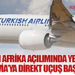 THY’den Afrika Açılımında Yeni Adım: Monrovia’ya Direkt Uçuş Başlatıyor