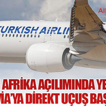 THY’den Afrika Açılımında Yeni Adım: Monrovia’ya Direkt Uçuş Başlatıyor