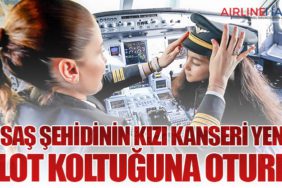 TUSAŞ Şehidinin Kızı Kanseri Yendi, Pilot Koltuğuna Oturdu
