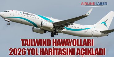Tailwind Havayolları 2026 yol haritasını açıkladı