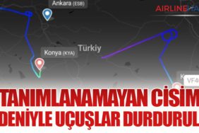 Tanımlanamayan Cisim Nedeniyle Uçuşlar Durduruldu