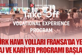 Türk Hava Yolları Fransa’da Yeni Staj ve Kariyer Programı Başlattı