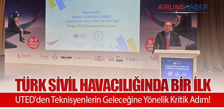 Türk-Sivil-Havacılığında-bir-ilk-UTED'den-Teknisyenlerin-Geleceğine-Yönelik-Kritik-Adım!