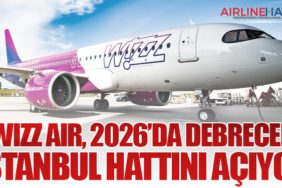 Wizz Air, 2026’da Debrecen–İstanbul Hattını Açıyor