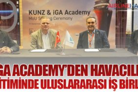iGA Academy’den Havacılık Eğitiminde Uluslararası İş Birliği