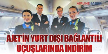AJet’in Yurt Dışı Bağlantılı Uçuşlarında İndirim