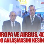 Air Europa ve Airbus, 40 Adet A350-900 Anlaşmasını Kesinleştirdi