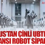 Airbus’tan Çinli UBTech’e İnsansı Robot Siparişi
