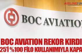 BOC Aviation Rekor Kırdı: 2025’i %100 Filo Kullanımıyla Kapattı