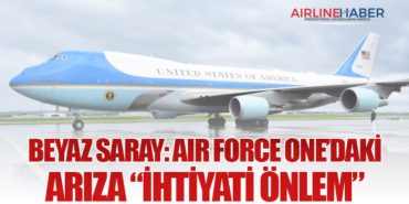 Beyaz Saray: Air Force One’daki Arıza “İhtiyati Önlem”