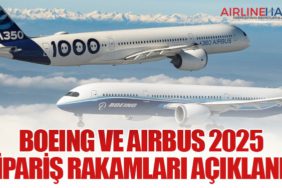 Boeing ve Airbus 2025 Sipariş Rakamları Açıklandı
