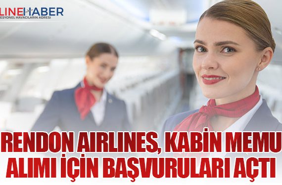 Corendon Airlines, kabin memuru alımı için başvuruları açtı