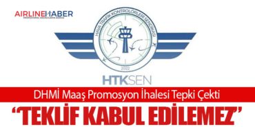 DHMİ Maaş Promosyon İhalesi Tepki Çekti: “Teklif Kabul Edilemez”