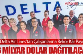 Delta Air Lines’tan Çalışanlarına Rekor Kâr Payı: 1,3 Milyar Dolar Dağıtılacak