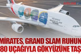 Emirates, Grand Slam ruhunu A380 uçağıyla gökyüzüne taşıdı