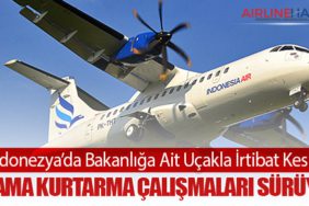 Endonezya’da Bakanlığa Ait Uçakla İrtibat Kesildi: Arama Kurtarma Çalışmaları Sürüyor