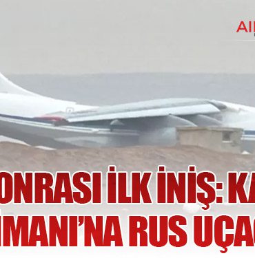 Esad Sonrası İlk İniş: Kamışlo Havalimanı’na Rus Uçağı İndi