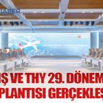 Hava-İş ve THY 29. Dönem TİS’in İlk Toplantısı Gerçekleştirdi