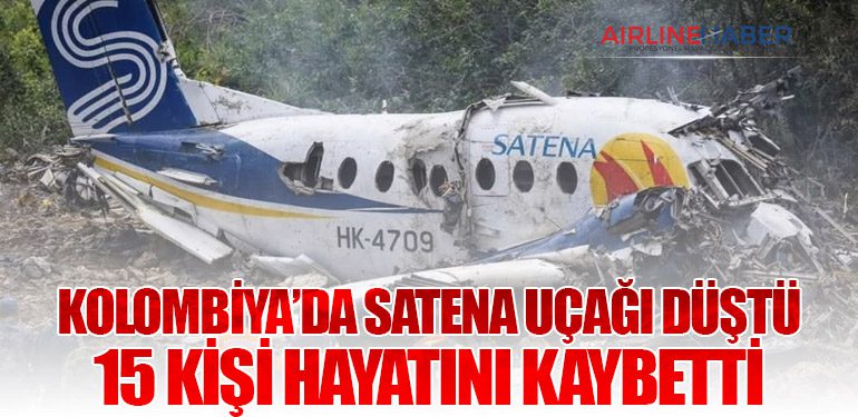 Kolombiya’da SATENA Uçağı Düştü: 15 Kişi Hayatını Kaybetti