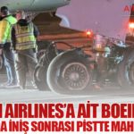 LATAM Airlines’a Ait Boeing 767 Atlanta’da İniş Sonrası Pistte Mahsur Kaldı