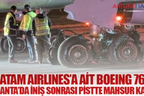 LATAM Airlines’a Ait Boeing 767 Atlanta’da İniş Sonrası Pistte Mahsur Kaldı