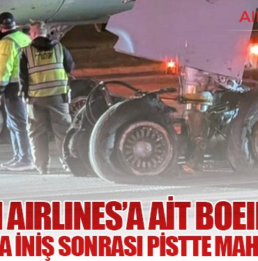 LATAM Airlines’a Ait Boeing 767 Atlanta’da İniş Sonrası Pistte Mahsur Kaldı