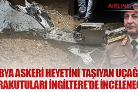 Libya Askeri Heyetini Taşıyan Uçağın Karakutuları İngiltere’de İncelenecek