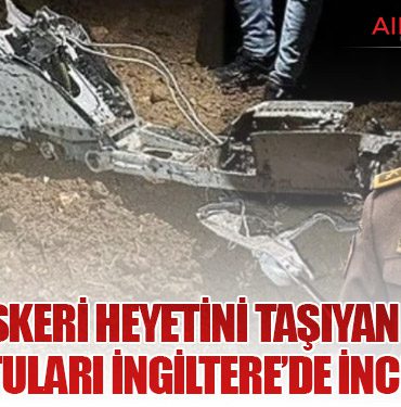 Libya Askeri Heyetini Taşıyan Uçağın Karakutuları İngiltere’de İncelenecek