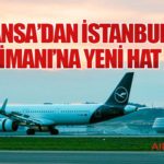 Lufthansa’dan İstanbul Havalimanı’na Yeni Hat