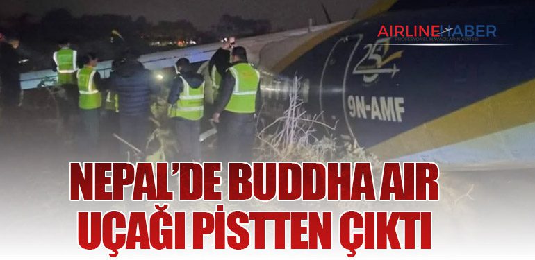 Nepal’de Buddha Air Uçağı Pistten Çıktı