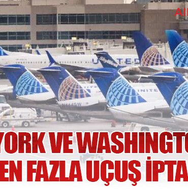 New York ve Washington’da 10 Binden Fazla Uçuş İptal Edildi