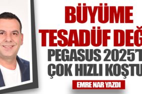 Pegasus 2025’te Çok Hızlı Koştu!
