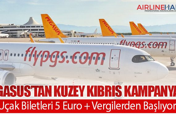 Pegasus’tan Kuzey Kıbrıs Kampanyası: Uçak Biletleri 5 Euro + Vergilerden Başlıyor