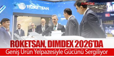 ROKETSAN, DIMDEX 2026’da Geniş Ürün Yelpazesiyle Gücünü Sergiliyor
