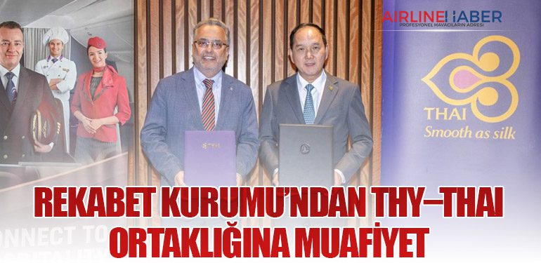 Rekabet Kurumu’ndan THY–Thai Ortaklığına Muafiyet