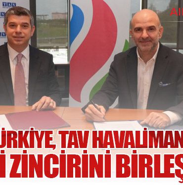 SOCAR Türkiye, TAV Havalimanları’nda Enerji Zincirini Birleştirdi