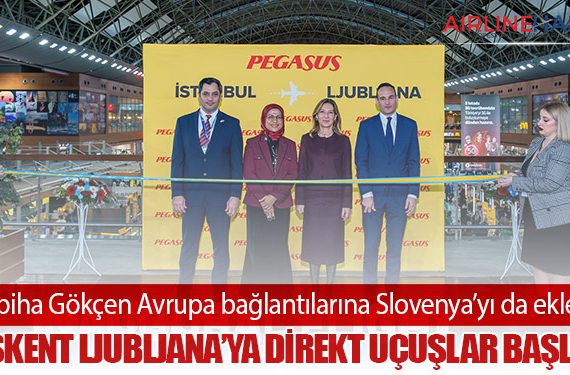 Sabiha Gökçen Avrupa bağlantılarına Slovenya’yı da ekledi: Başkent Ljubljana’ya direkt uçuşlar başladı