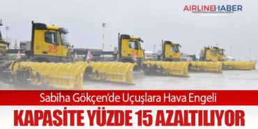 Sabiha Gökçen’de Uçuşlara Hava Engeli: Kapasite Yüzde 15 Azaltılıyor