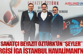 Sanatçı Beyazıt Öztürk’ün “Şeyler” Sergisi İGA İstanbul Havalimanı’nda