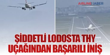 Şiddetli Lodosta THY Uçağından Başarılı İniş