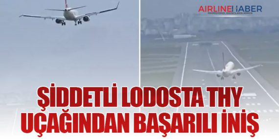 Şiddetli Lodosta THY Uçağından Başarılı İniş