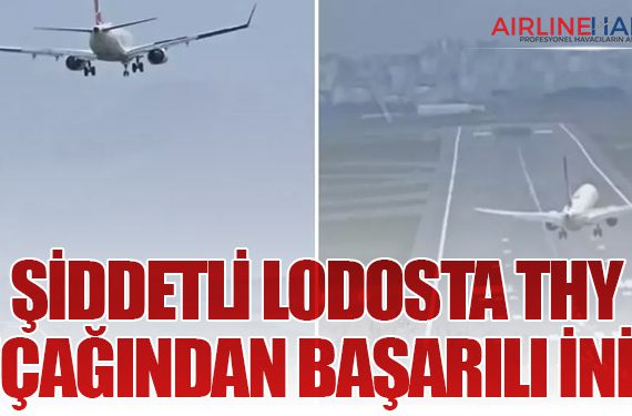 Şiddetli Lodosta THY Uçağından Başarılı İniş