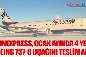 SunExpress, Ocak ayında 4 yeni Boeing 737-8 uçağını teslim aldı