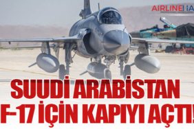 Suudi Arabistan JF-17 İçin Kapıyı Açtı!