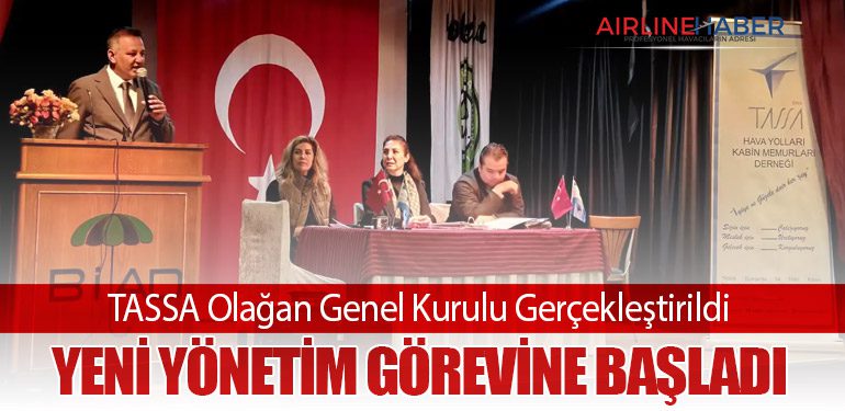 TASSA Olağan Genel Kurulu Gerçekleştirildi: Yeni Yönetim Görevine Başladı
