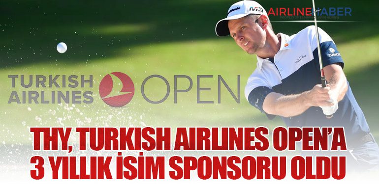 THY, Turkish Airlines Open’a 3 Yıllık İsim Sponsoru Oldu