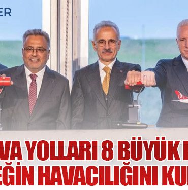 Türk Hava Yolları 8 Büyük Projeyle Geleceğin Havacılığını Kuruyor